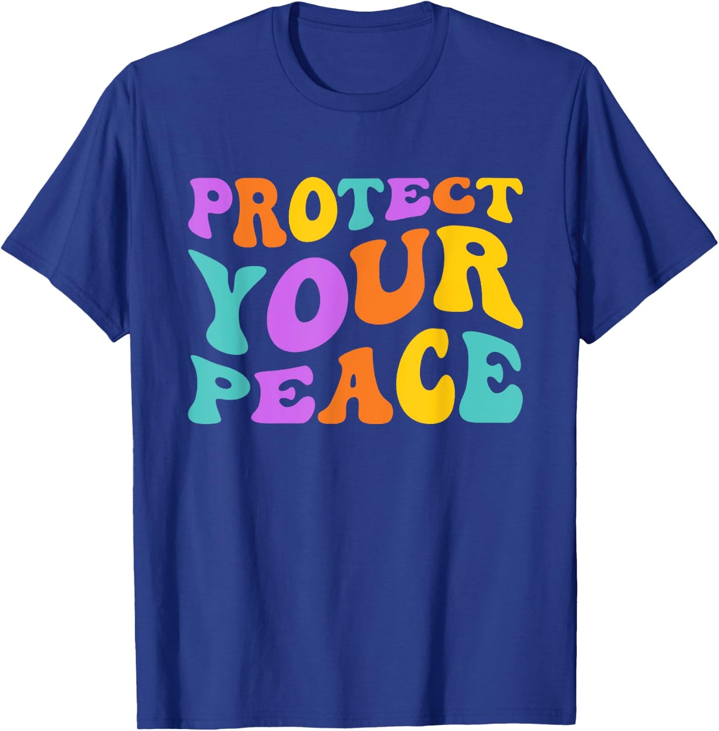 Protect Your Peace T-Shirt - T-Shirt | Royal