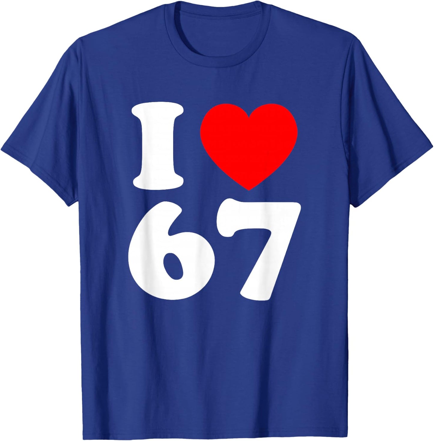 I Love 67 Year Old 67th Birthday Party Anniversary Retro 80s T-Shirt - T-Shirt | Royal
