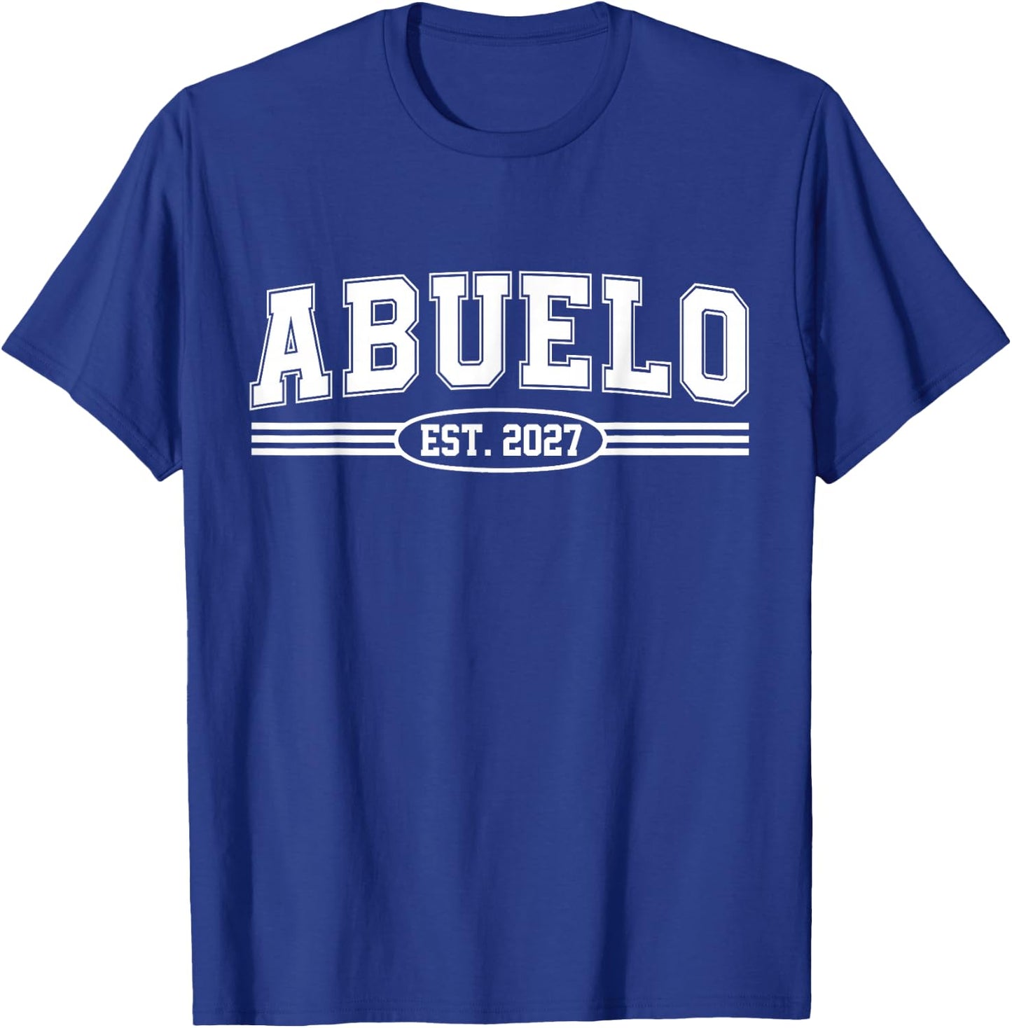 Promoted to Abuelo Est 2027 Retro Soon to Be Abuelo Est 2027 T-Shirt - T-Shirt | Royal
