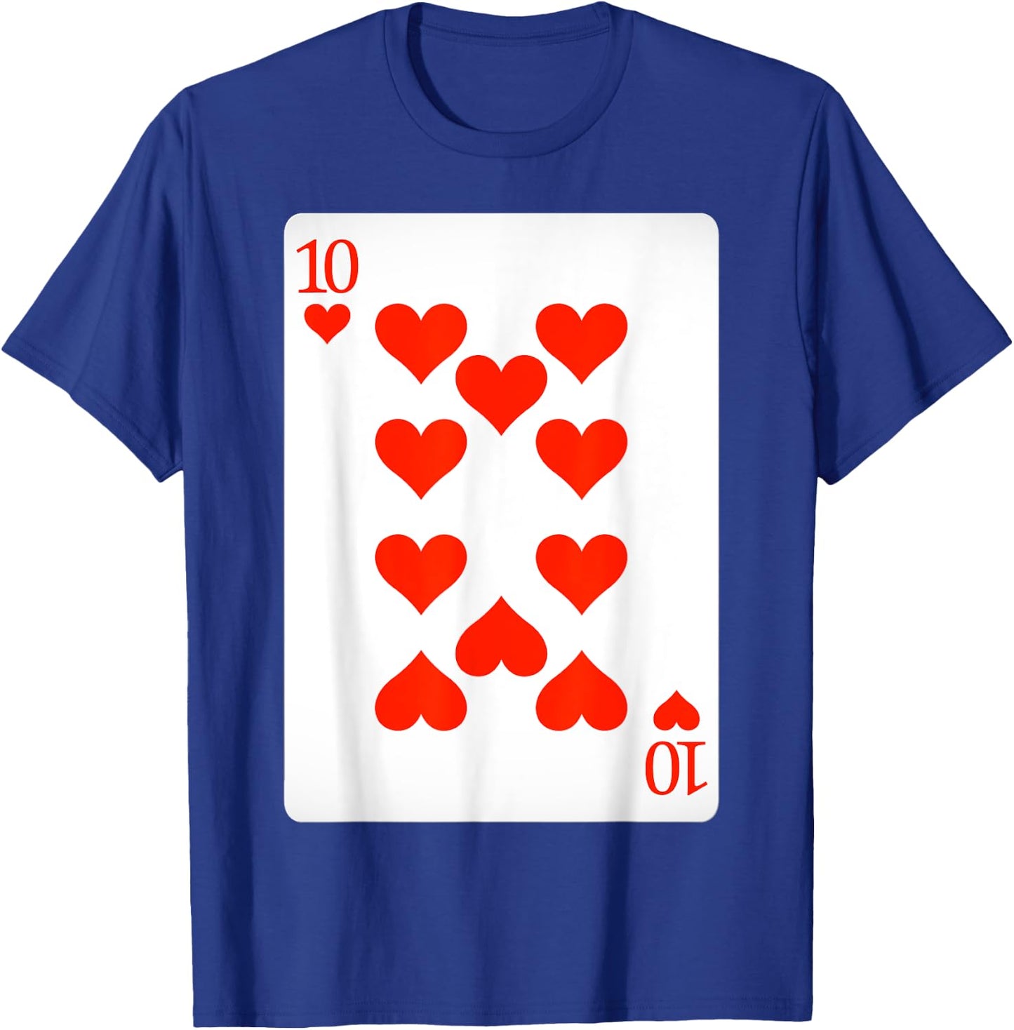 10 Ten of Hearts Playing Cards Shirt Easy Halloween Costume T-Shirt - T-Shirt | Royal