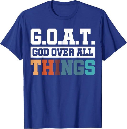 G.O.A.T. God Over All Things T-Shirt - T-Shirt | Royal