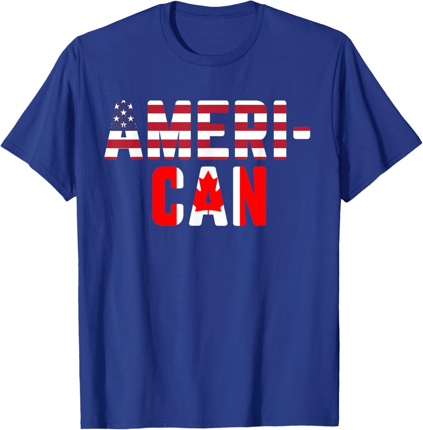 American Canadian Flag America Canada Patriotic T-Shirt - T-Shirt | Royal
