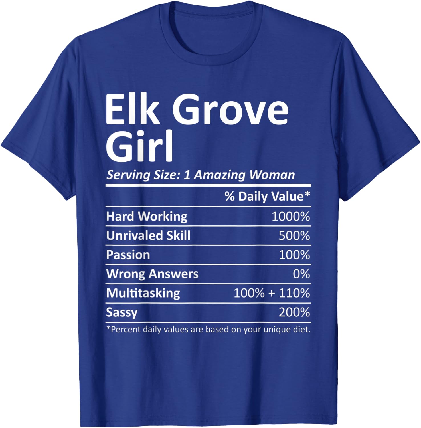 ELK GROVE GIRL CA CALIFORNIA Funny City Home Roots USA Gift T-Shirt - T-Shirt | Royal