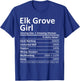 ELK GROVE GIRL CA CALIFORNIA Funny City Home Roots USA Gift T-Shirt - T-Shirt | Royal