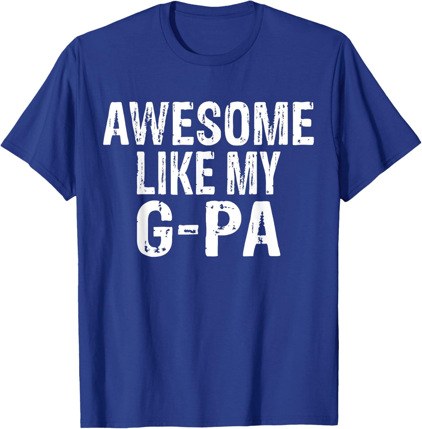 Awesome Like My G-Pa Funny Granddaughter Grandson T-Shirt - T-Shirt | Royal