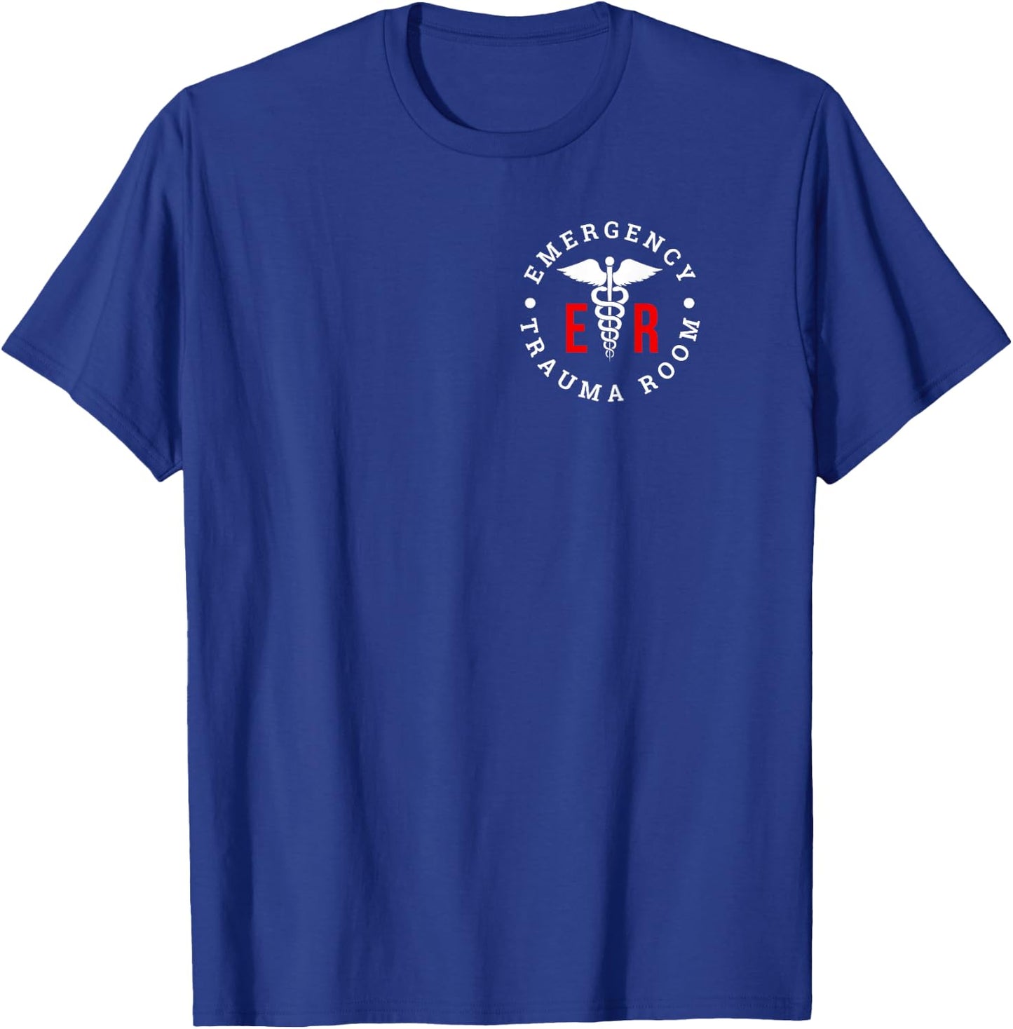 Emergency Department ER Trauma Front and Back Design T-Shirt - T-Shirt | Royal