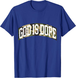 "God Is Dope" Camo Bible God Faith Church Christian T-Shirt - T-Shirt | Royal