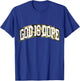 "God Is Dope" Camo Bible God Faith Church Christian T-Shirt - T-Shirt | Royal