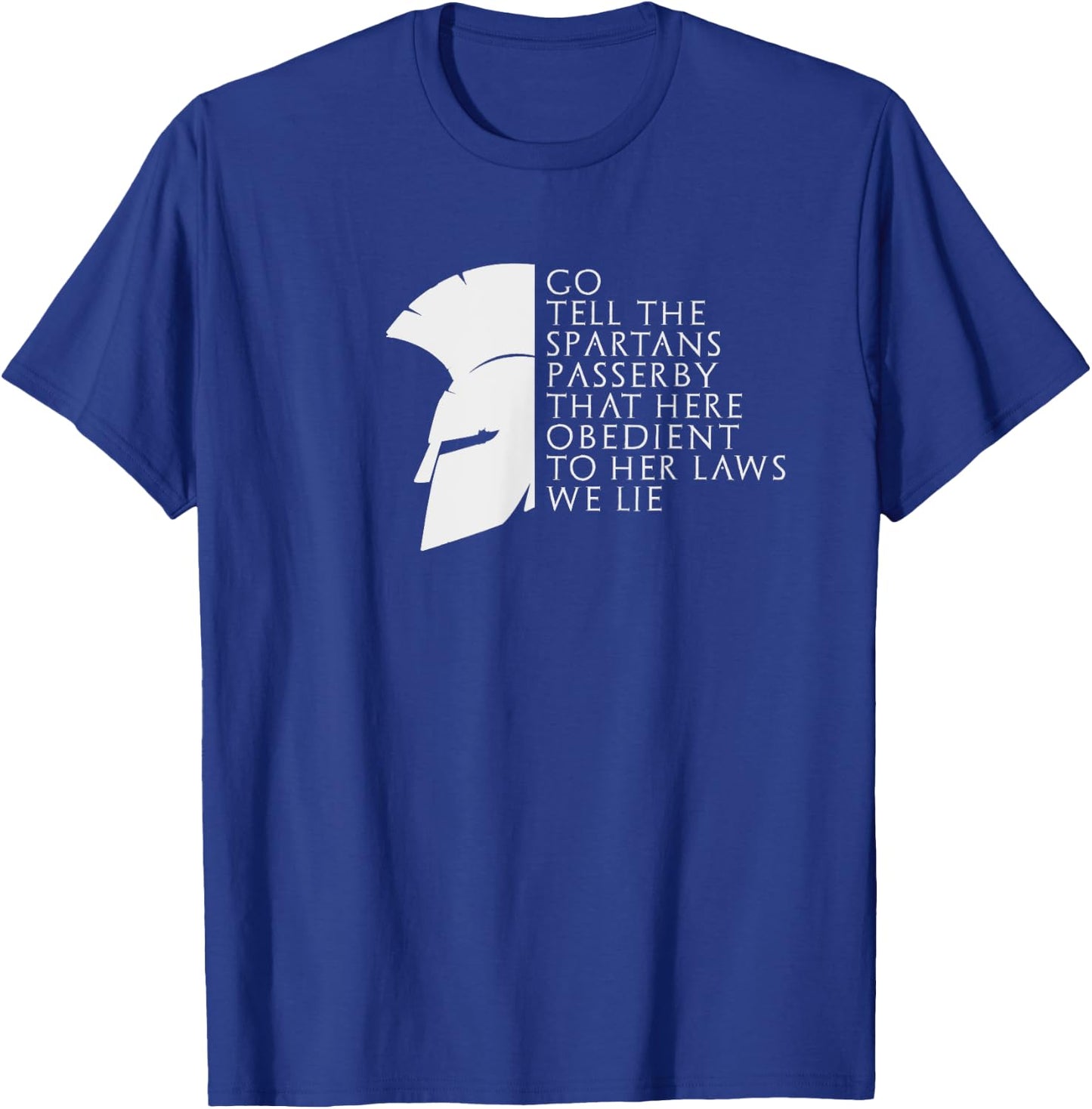 Spartan Thermopylae Quote Greek History T-Shirt - T-Shirt | Royal