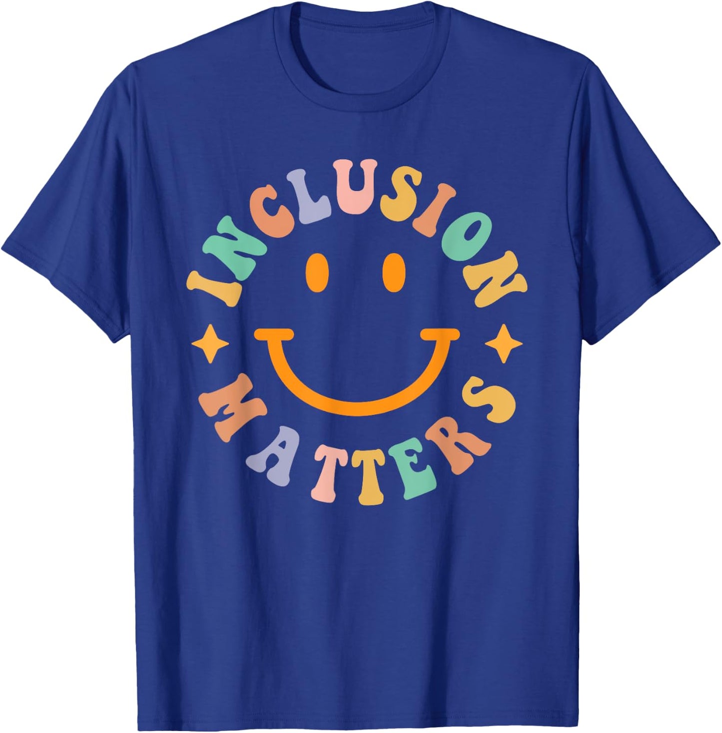 Special Education Teacher Autism Awareness Inclusion Matters T-Shirt - T-Shirt | Royal