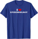 I Love Epidemiology, I Heart Epidemiology T-Shirt - T-Shirt | Royal