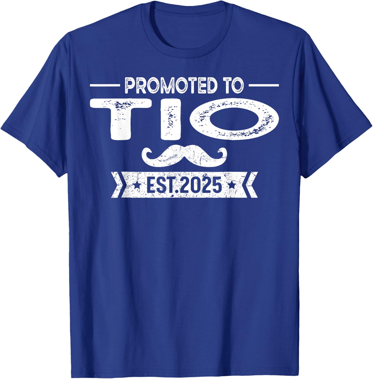 Promoted To Tio Est 2025 Uncle To Be New Uncle T-Shirt - T-Shirt | Royal