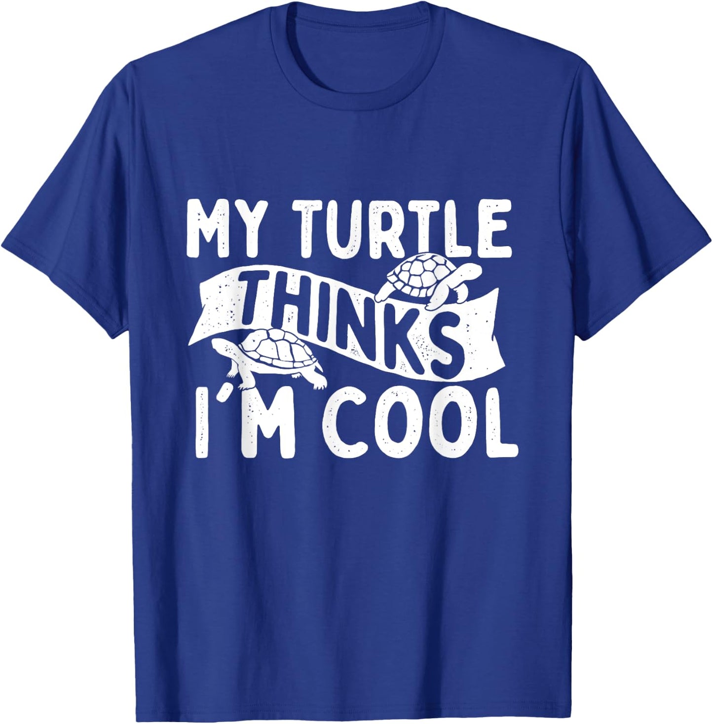 My Turtle Thinks I'm Cool - Wildlife Cute Tortoise Beach Women Kids T-Shirt - T-Shirt | Royal