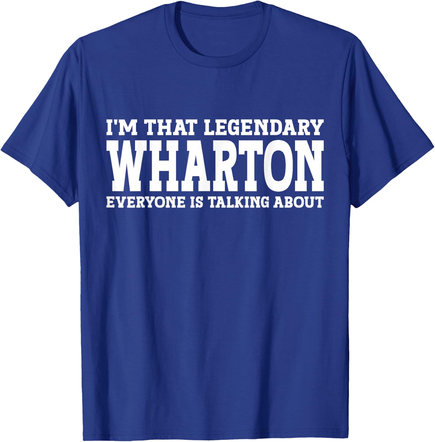 Wharton Surname Funny Team Family Last Name Wharton T-Shirt - T-Shirt | Royal