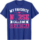 My Favorite Nurse Calls Me Grandma Mothers Day Nurse Grandma T-Shirt - T-Shirt | Royal
