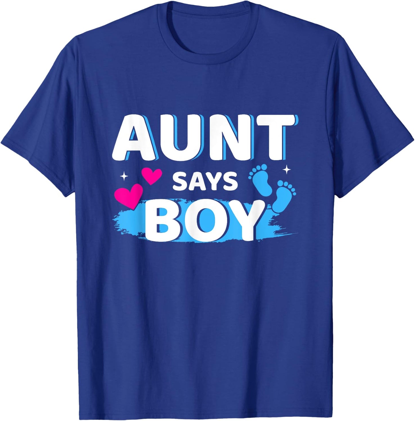 Gender reveal aunt says boy matching family baby party T-Shirt - T-Shirt | Royal