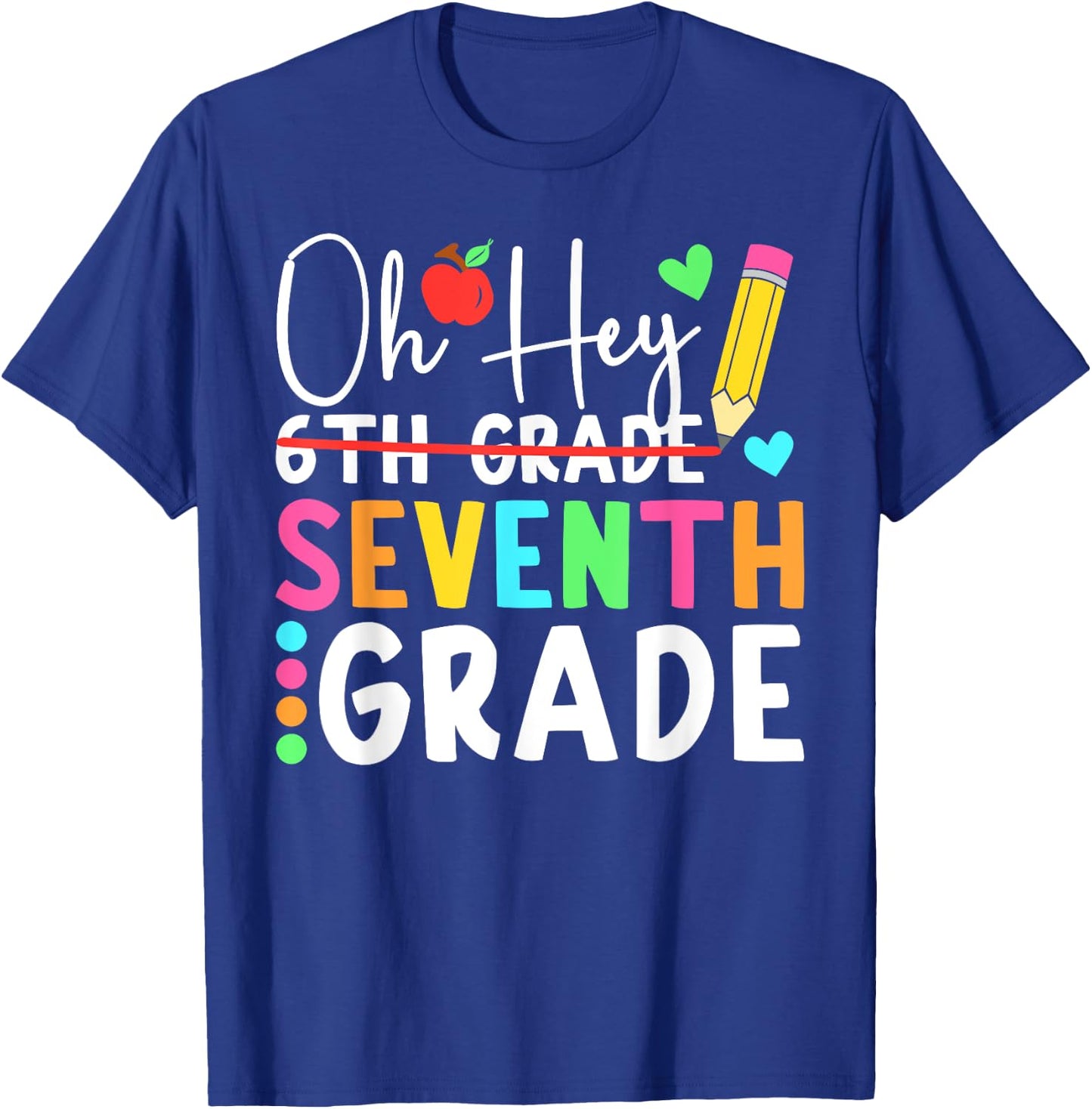 Oh Hey Seventh Grade Back To School 7th Grade Teacher Kids T-Shirt - T-Shirt | Royal