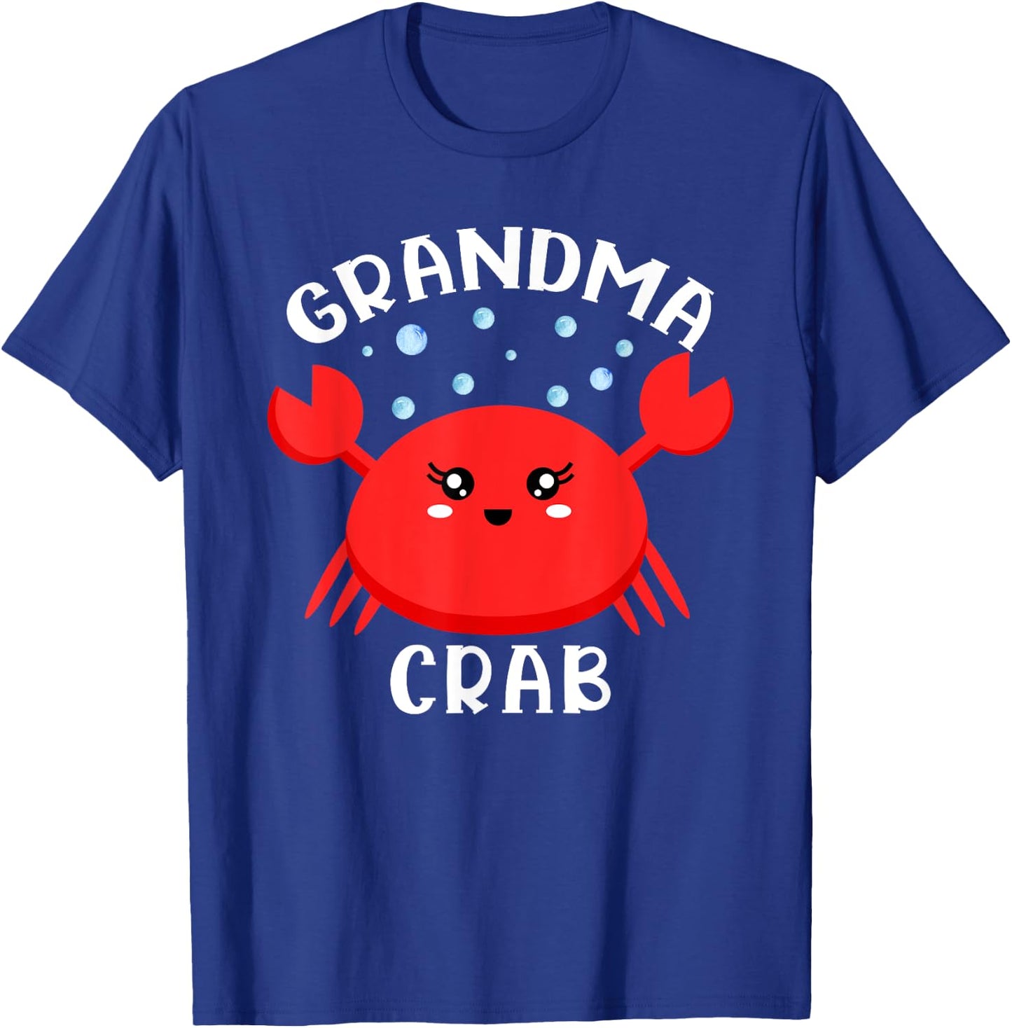 Grandma Crab Ocean Animal Crab Zodiac Funny Announcement T-Shirt - T-Shirt | Royal