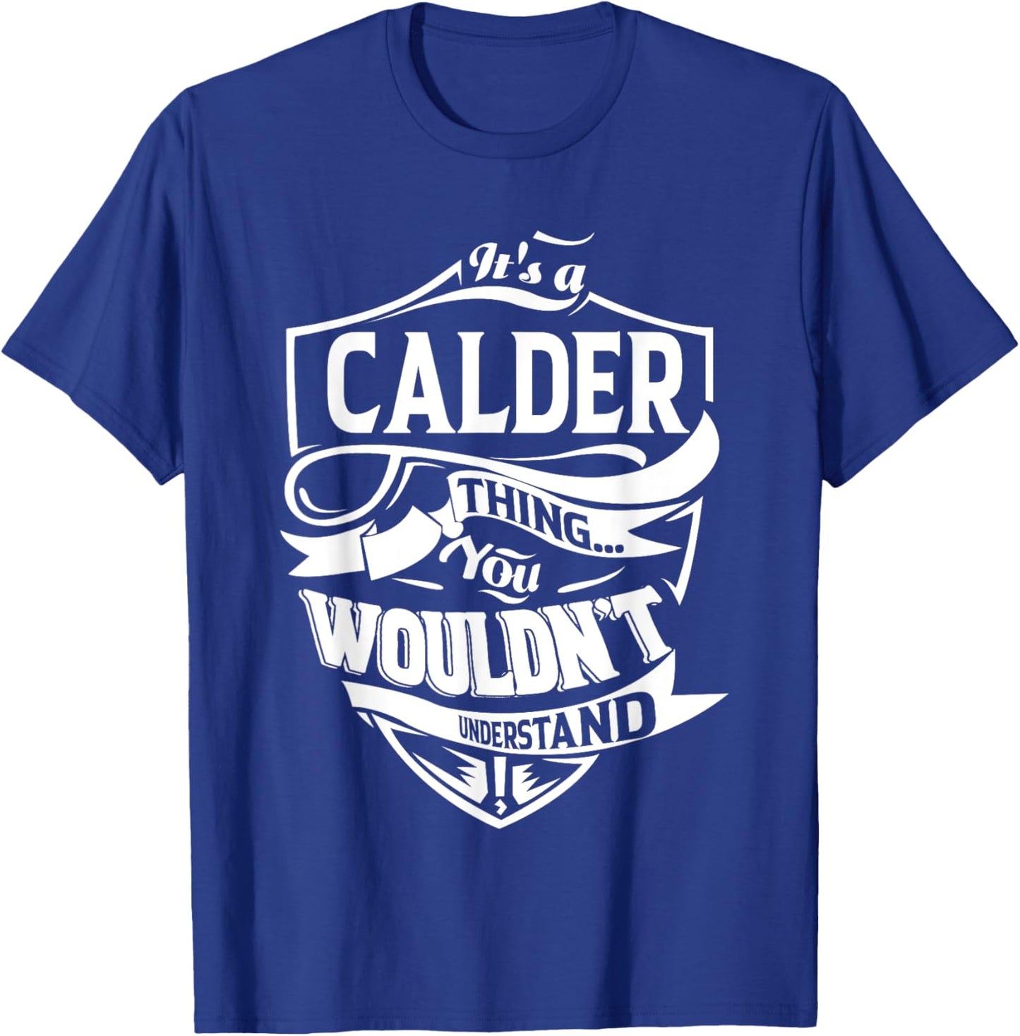 It is a CALDER Thing T-Shirt - T-Shirt | Royal