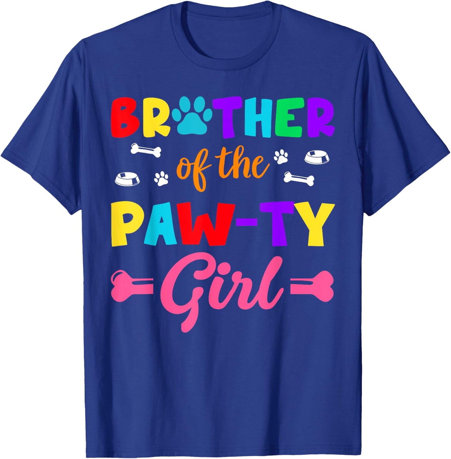 Brother Of The Paw-ty Girl Dog Family Matching Party T-Shirt - T-Shirt | Royal