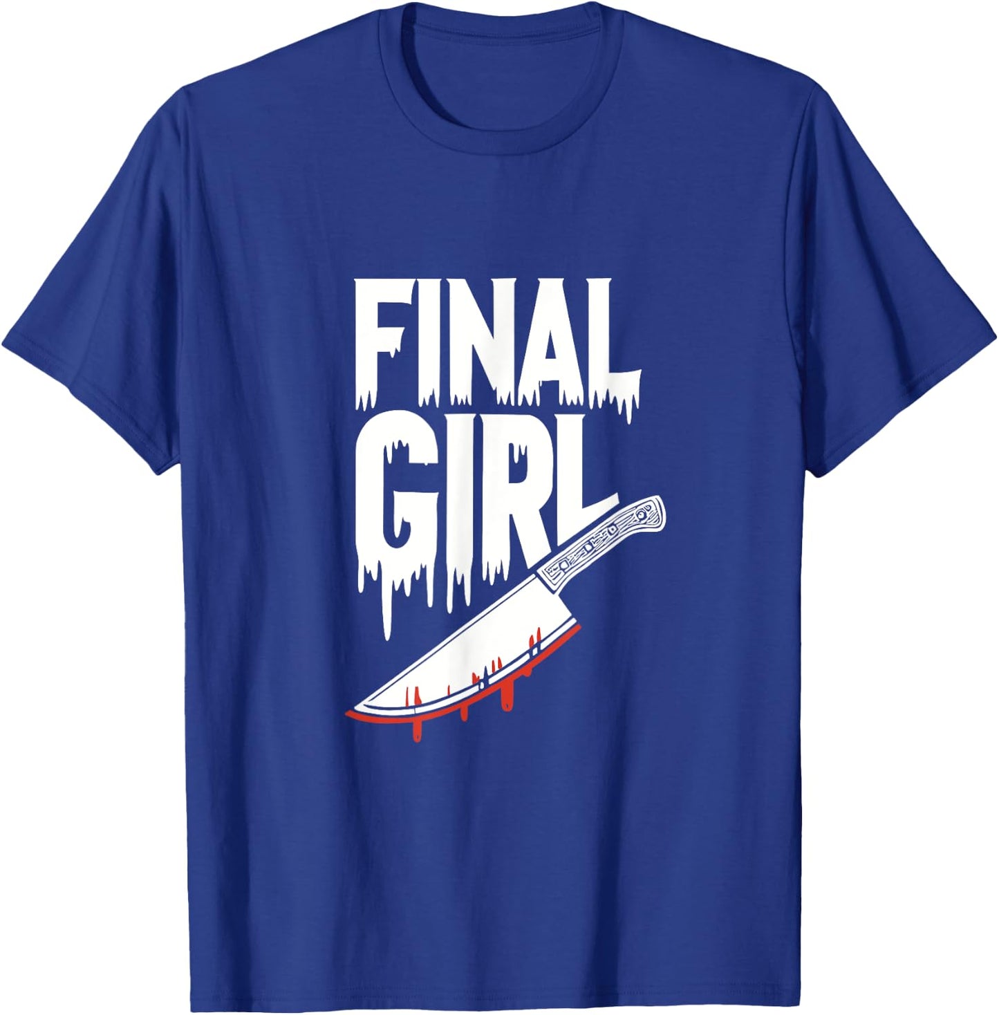 Horror Final Girl Slasher Horror T-Shirt - T-Shirt | Royal