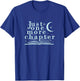 Just One More Chapter, Love Books men, Women Gift T-Shirt - T-Shirt | Royal