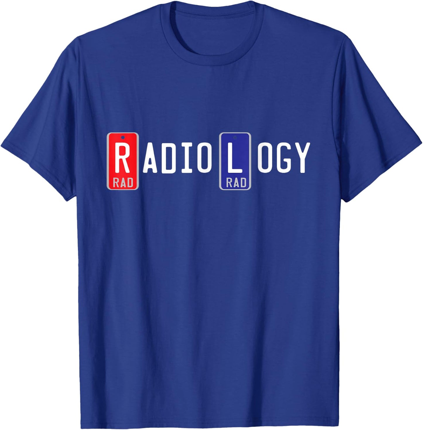 Radiology X-Ray Markers , Right Left Lead Marker T-Shirt - T-Shirt | Royal