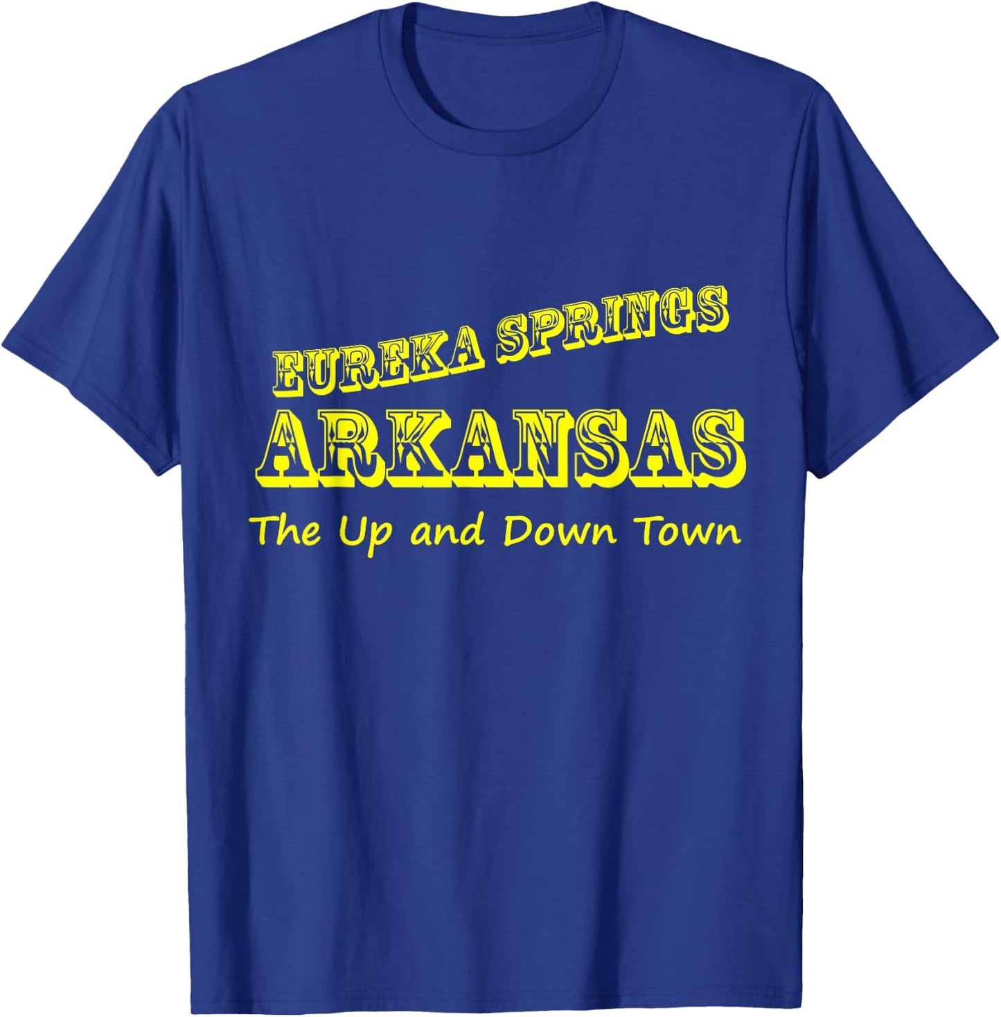 Eureka Springs Arkansas Up and Down Town Souvenir T-Shirt - T-Shirt | Royal