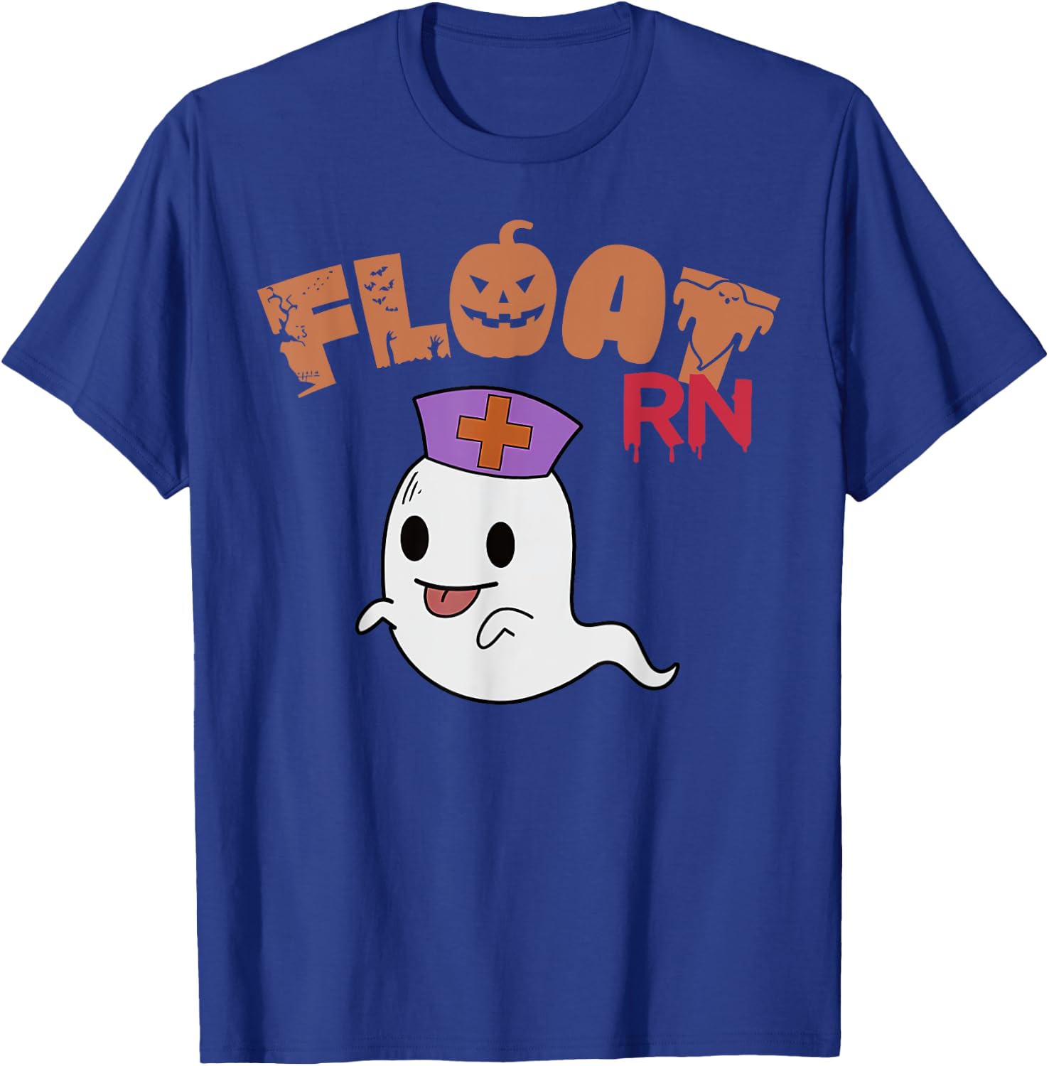 Float Nurse Ghost Boo Crew Halloween Nursing Float Pool RN T-Shirt - T-Shirt | Royal