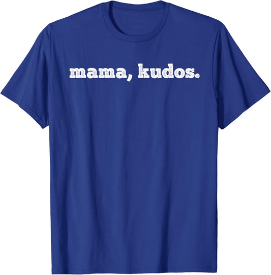 Mama Kudos For Spilling Plane Jane Drag Gay Quotes Meme T-Shirt - T-Shirt | Royal