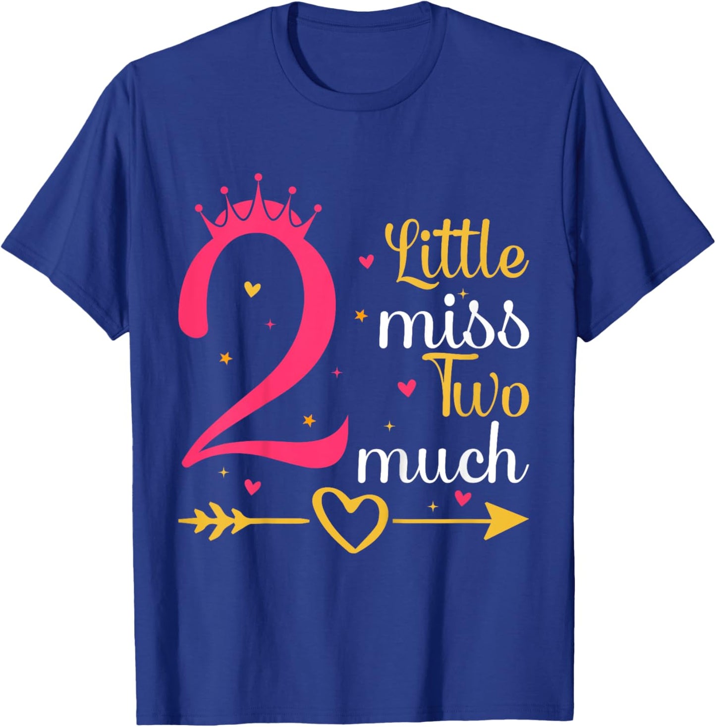Kids Little Miss Two Much 2 Years Old 2nd Birthday Girls T-Shirt - T-Shirt | Royal