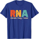 RNA Restorative Nursing Assistant T-Shirt - T-Shirt | Royal
