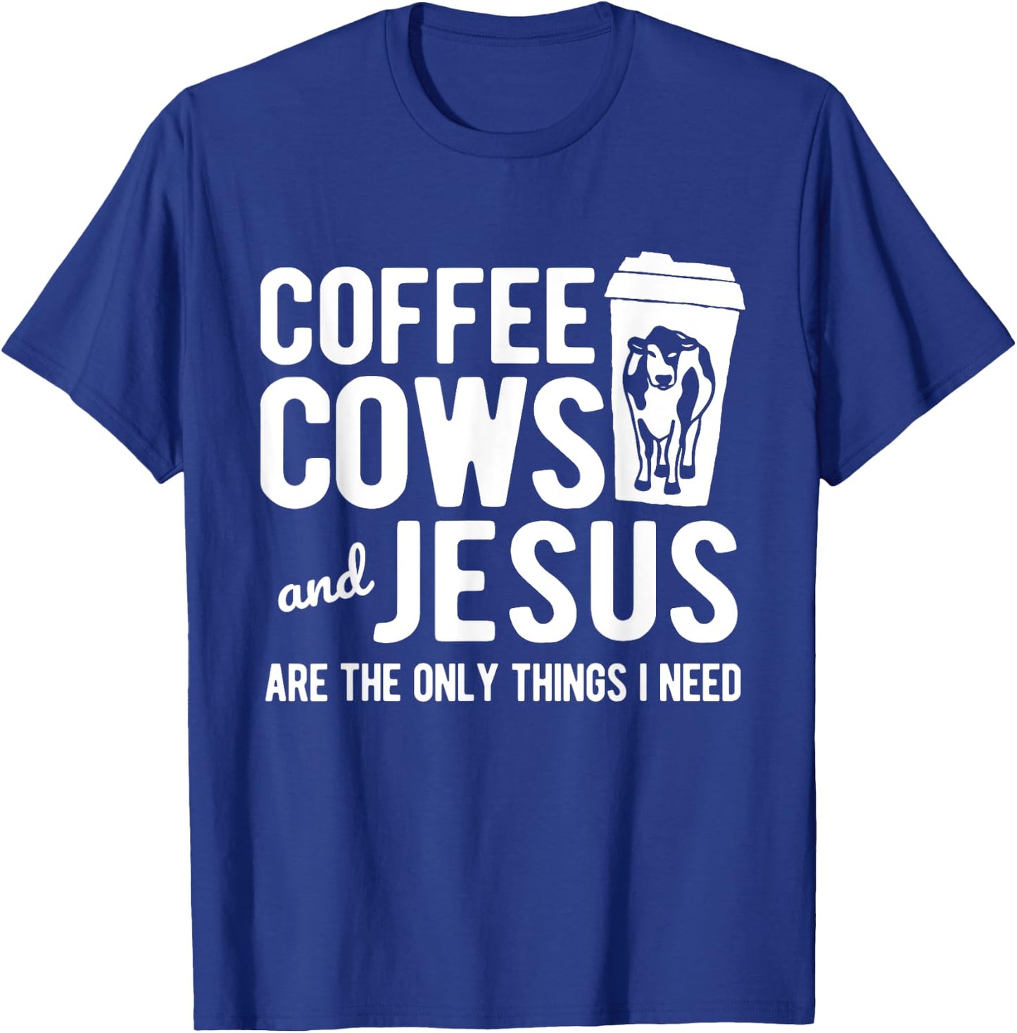 Only Things I Need Farming Farm Cow T-Shirt - T-Shirt | Royal