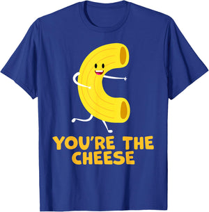 You're The Cheese to My Mac Funny Matching Couples His&Her T-Shirt - T-Shirt | Royal
