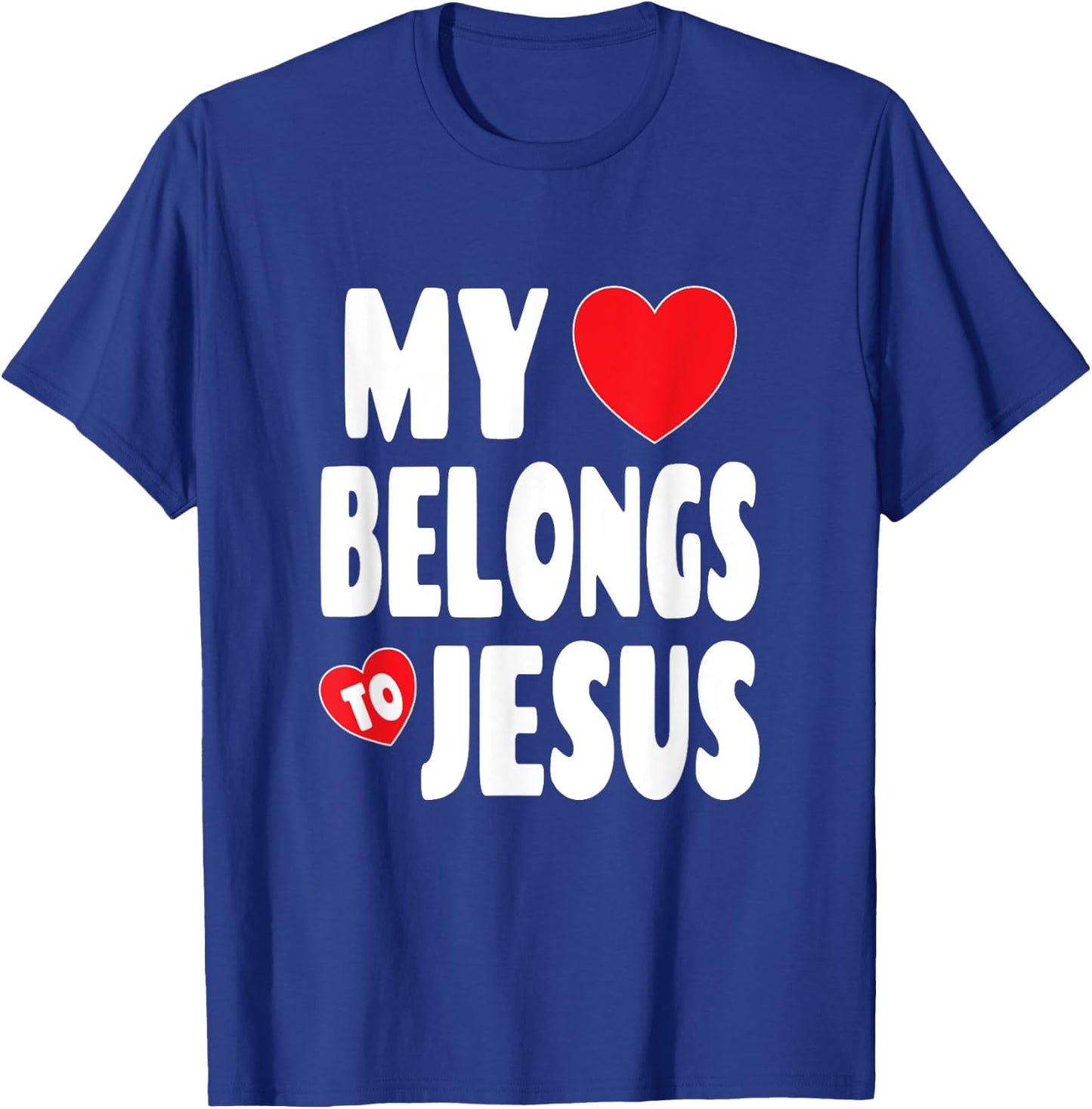 Christian Valentine Graphic Art - My Heart Belongs To Jesus T-Shirt - T-Shirt | Royal