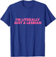 I'm Literally Just A Lesbian Coquette Cherry Lesbian Pride T-Shirt - T-Shirt | Royal