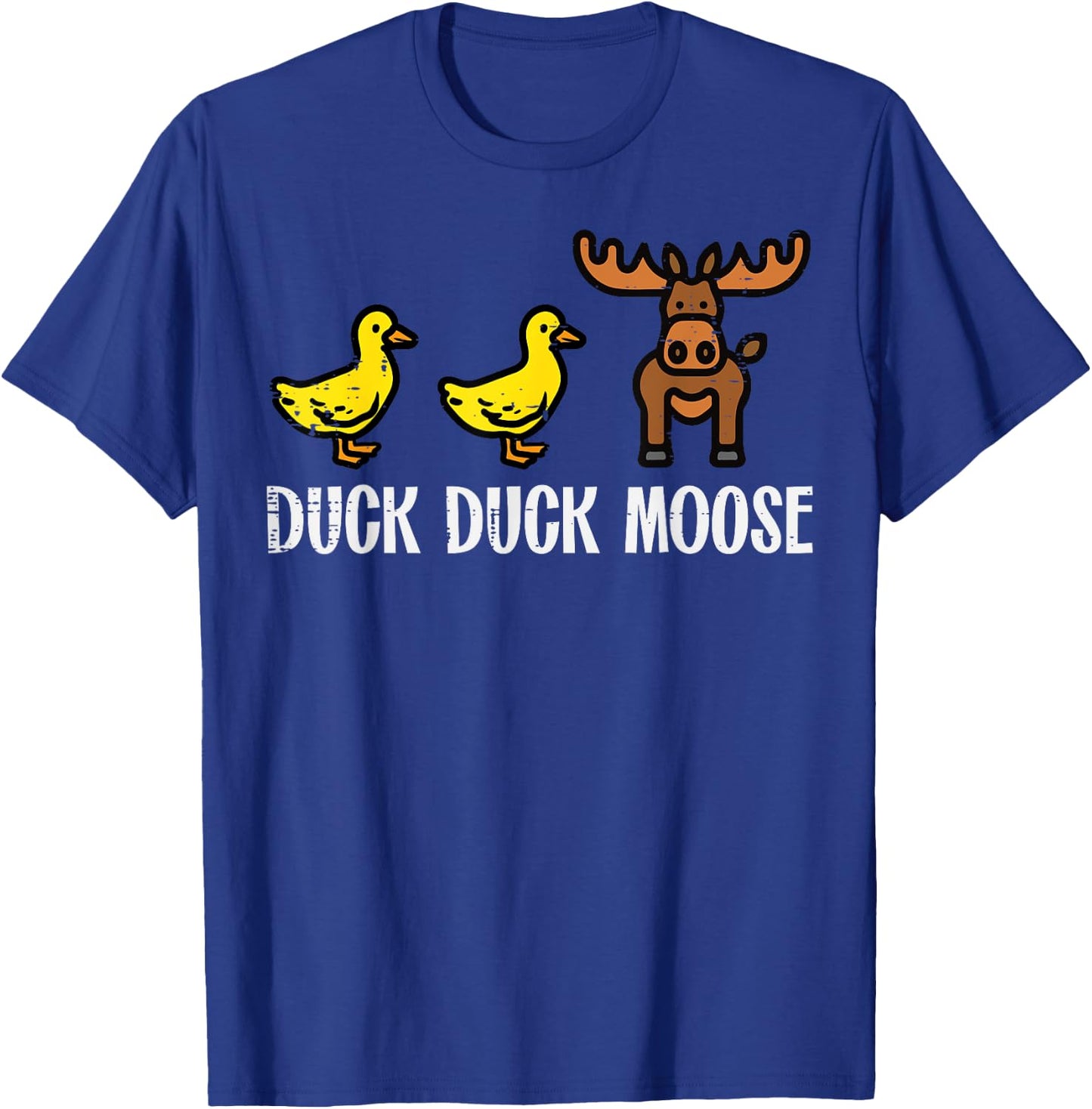 Duck Duck Moose Funny Game Pun Boys Girls Kids Toddler Women T-Shirt - T-Shirt | Royal