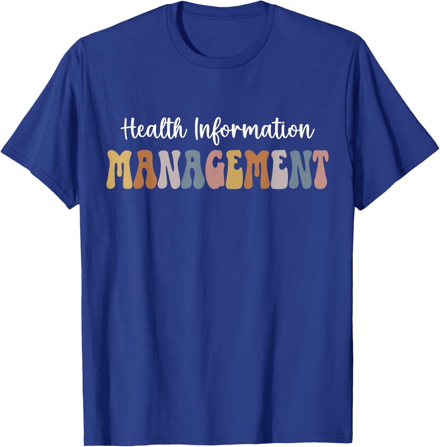 Health Information Management Supervisor Medical Records T-Shirt - T-Shirt | Royal
