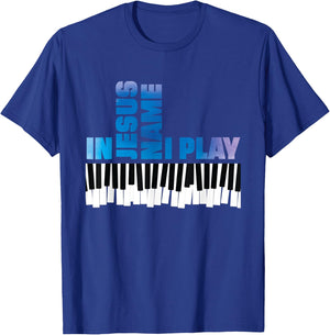 In Jesus Name I Play Piano Player Shirt Christian Pianist T-Shirt - T-Shirt | Royal