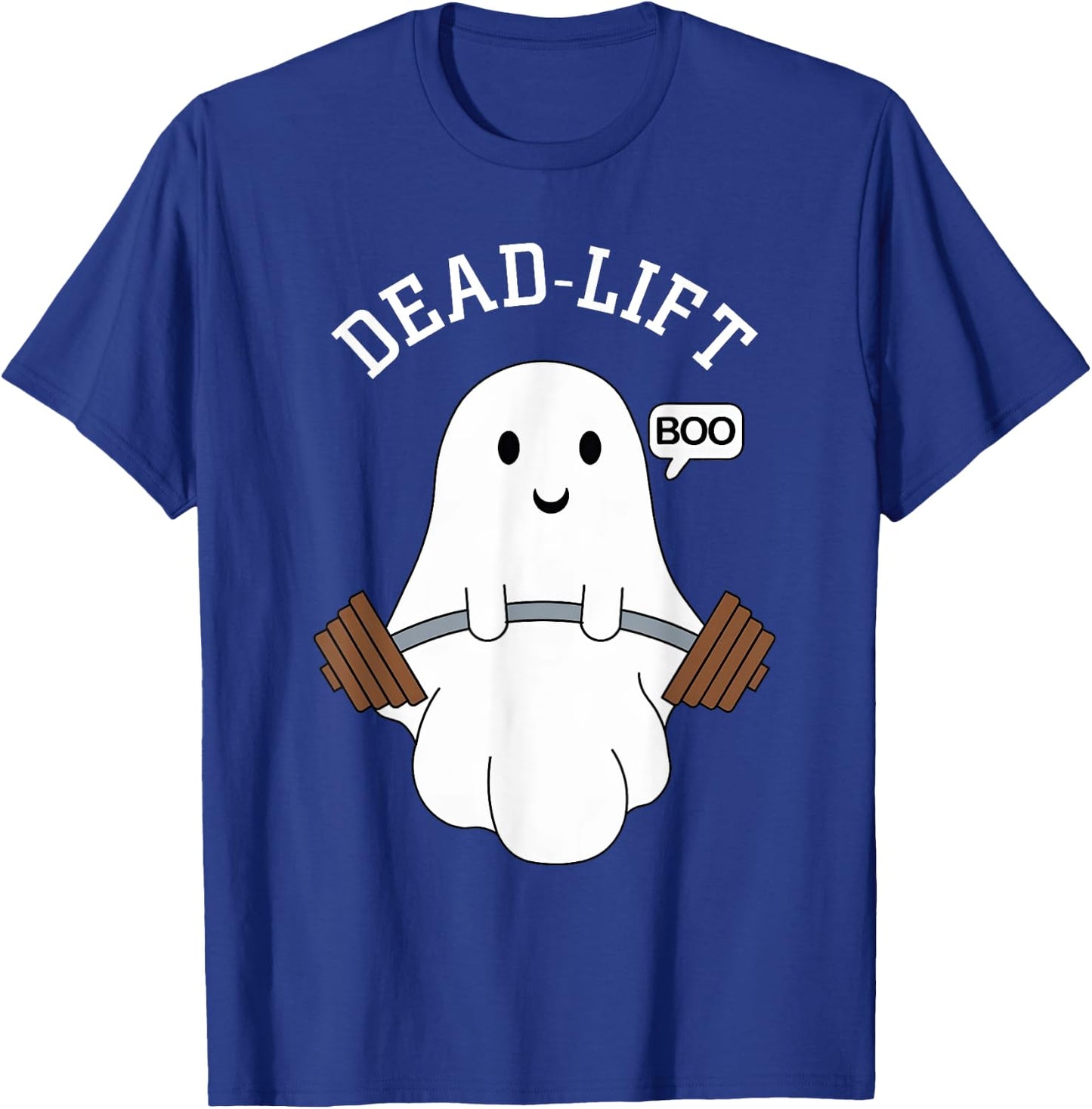 Dead Lift Funny Ghost Gymer Halloween Weight Lifting Workout T-Shirt - T-Shirt | Royal