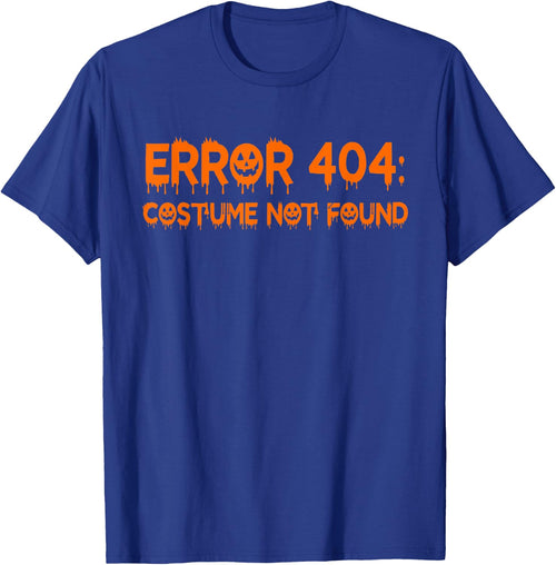 Error 404 Costume Not Found Funny Halloween