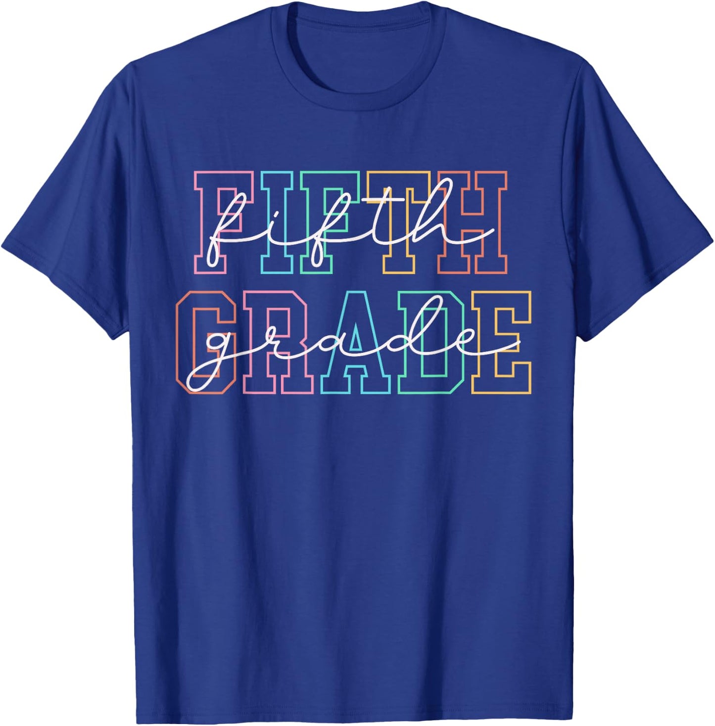 Fifth Grade Teacher Girls Boys Back To School 5th Grade T-Shirt - T-Shirt | Royal