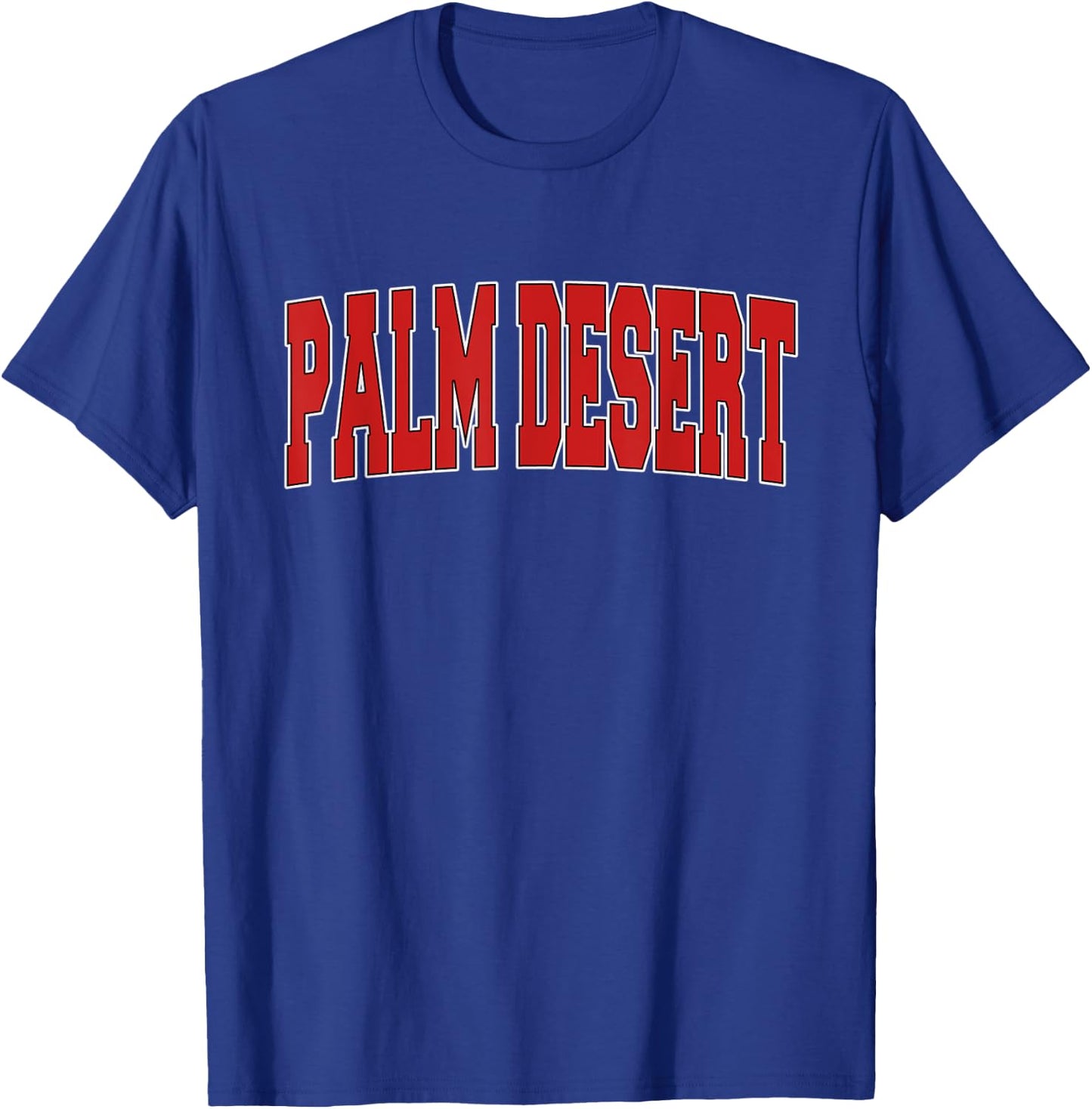 PALM DESERT CA CALIFORNIA Varsity Style USA Vintage Sports T-Shirt - T-Shirt | Royal