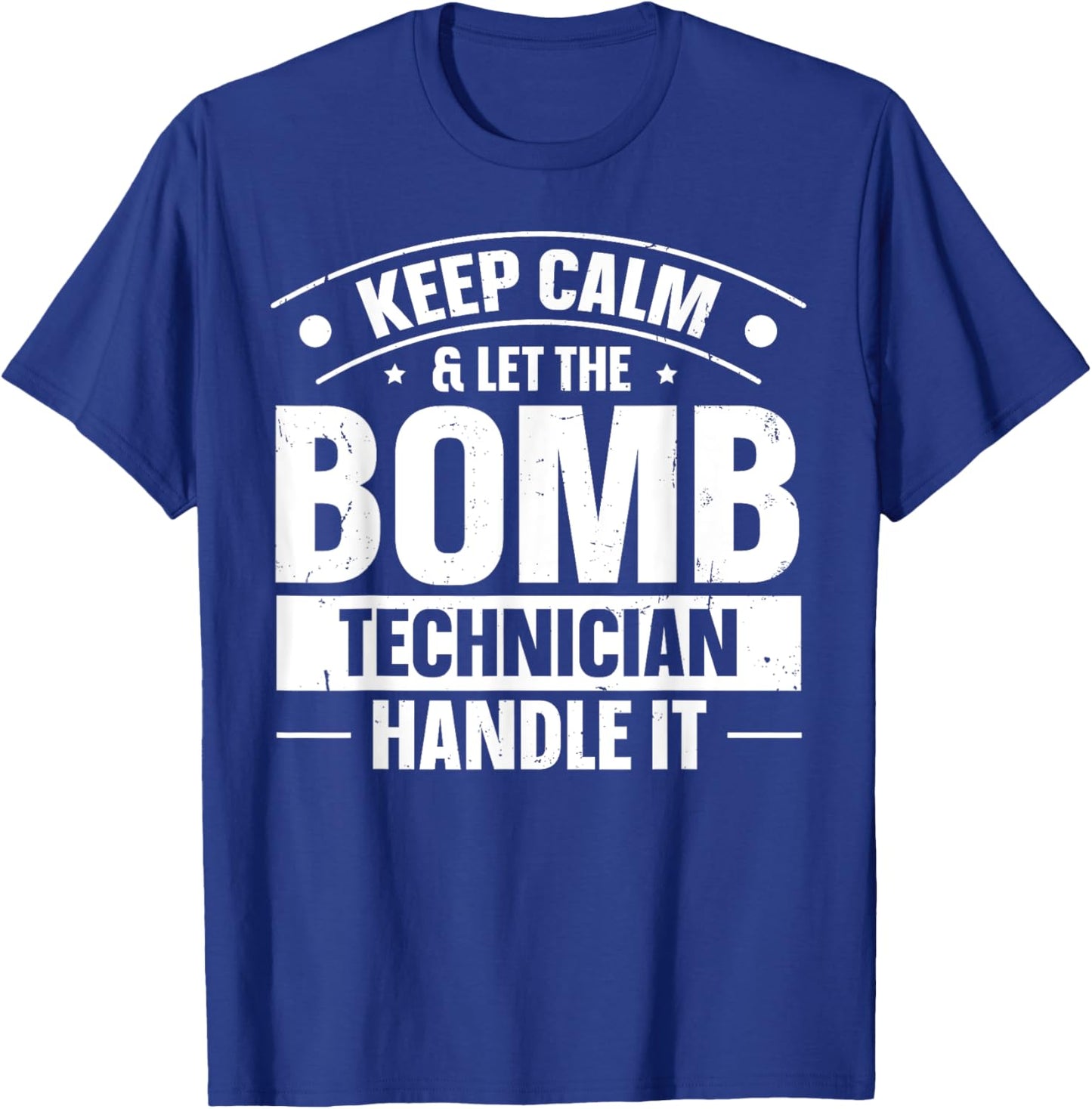 Eod Tech Bomb Technician Design for a Bomb Technician T-Shirt - T-Shirt | Royal