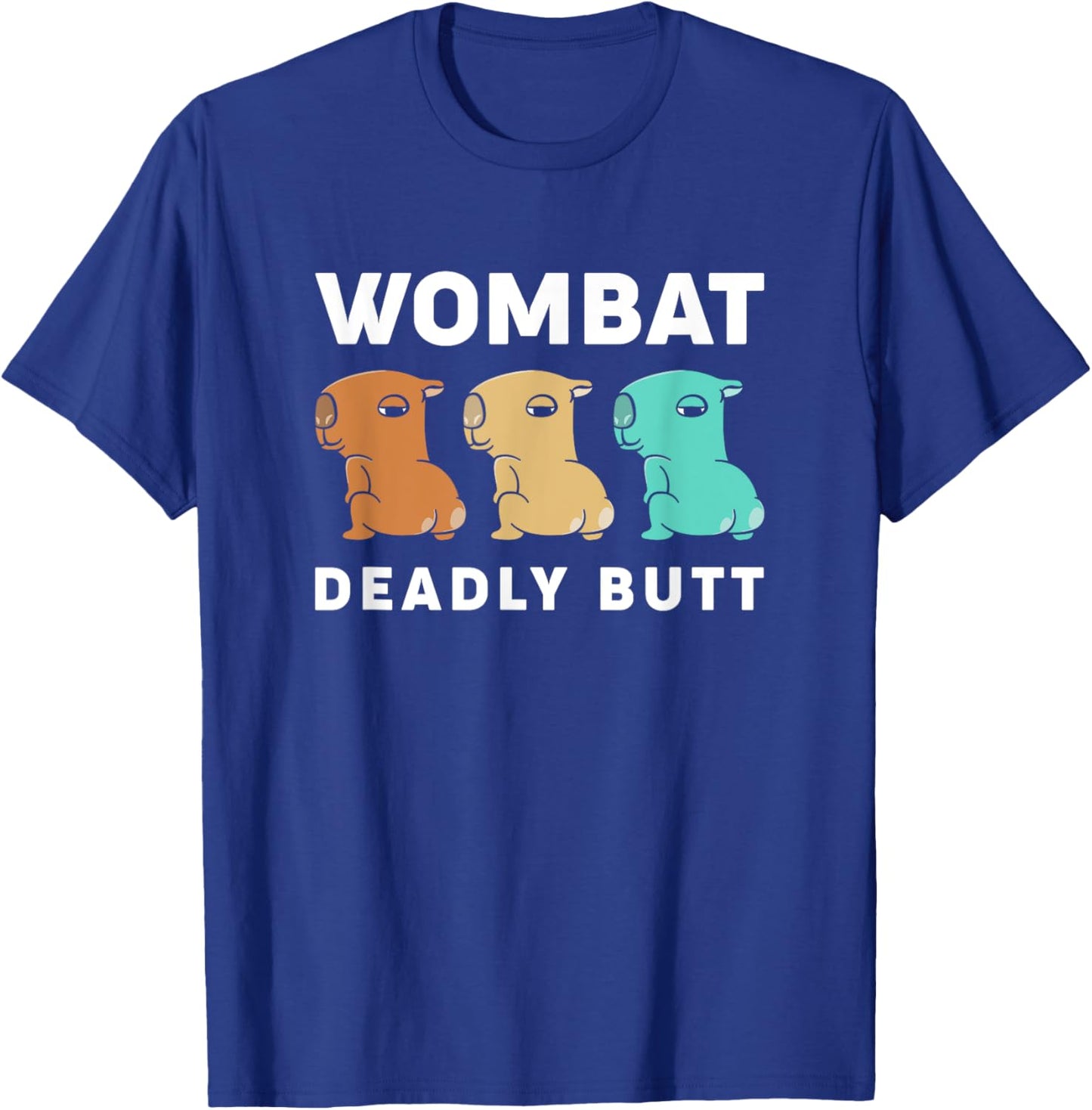 Wombat Deadly Butt Retro Funny Twerking Wombats T-Shirt - T-Shirt | Royal