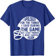 I Apologize For The Things I Said During The Game Football T-Shirt - T-Shirt | Royal