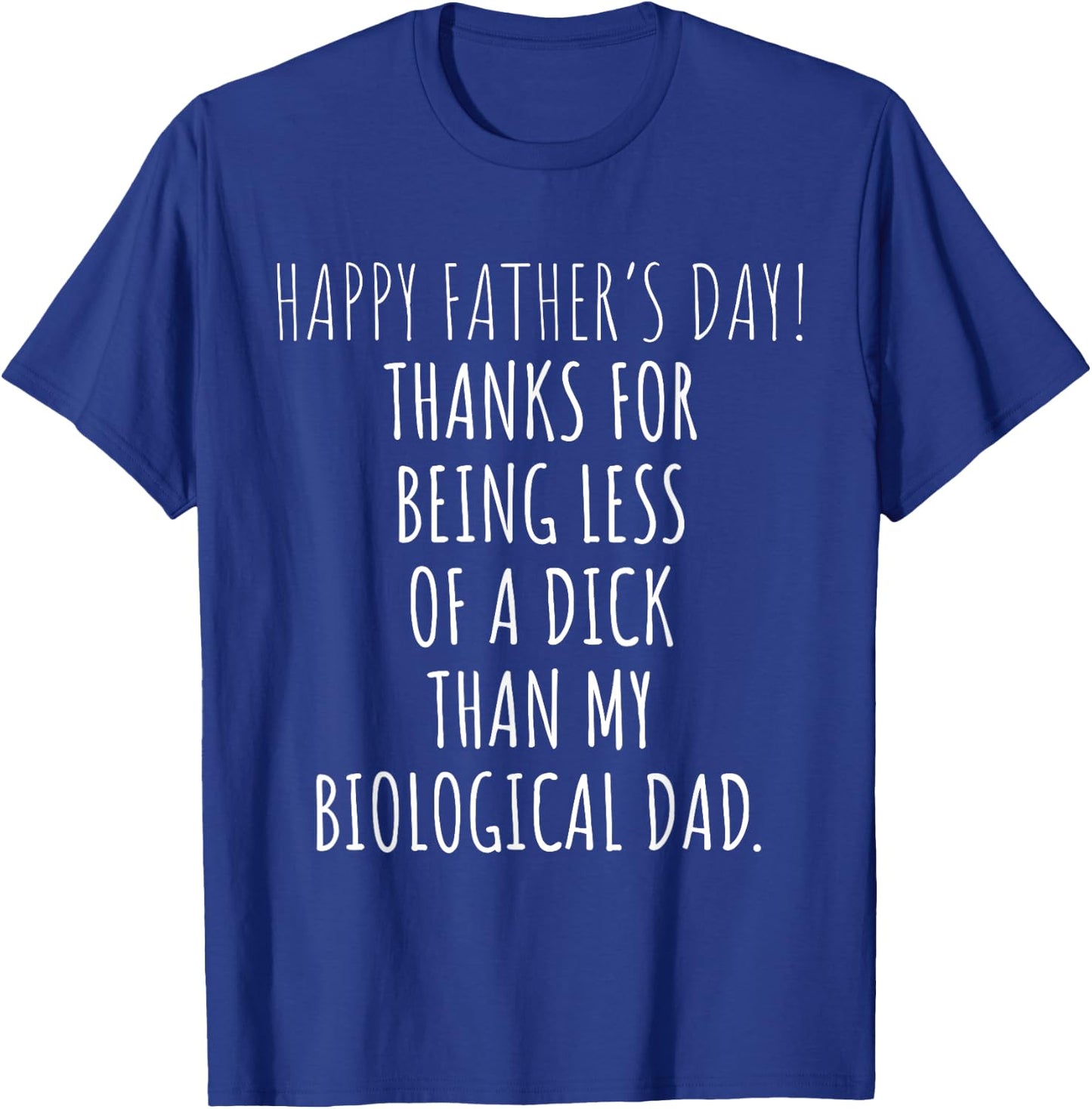 Funny Step-Dad Father's Day Gift Bonus Papa T-Shirt - T-Shirt | Royal