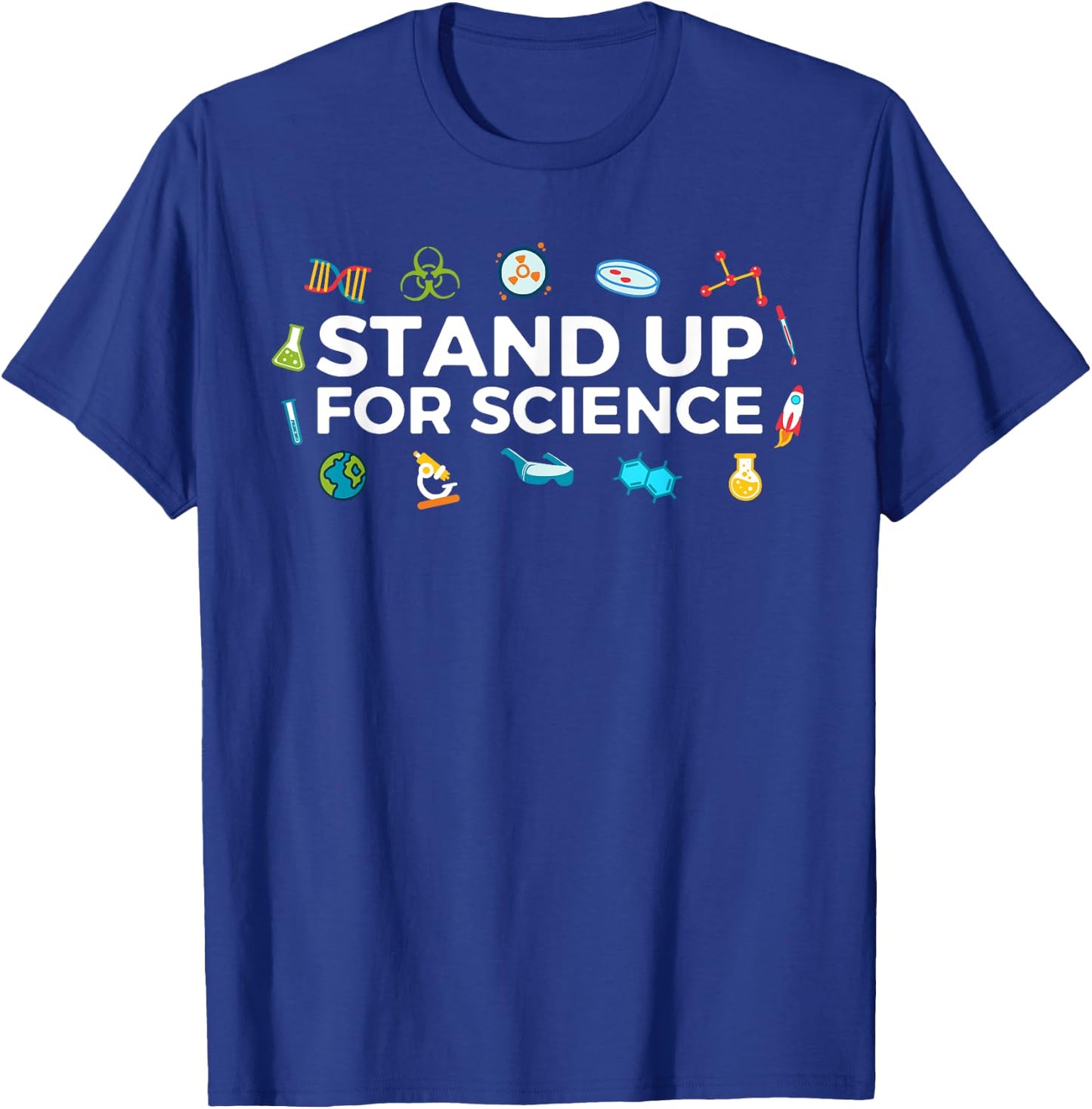 Stand Up For Science T-Shirt - T-Shirt | Royal