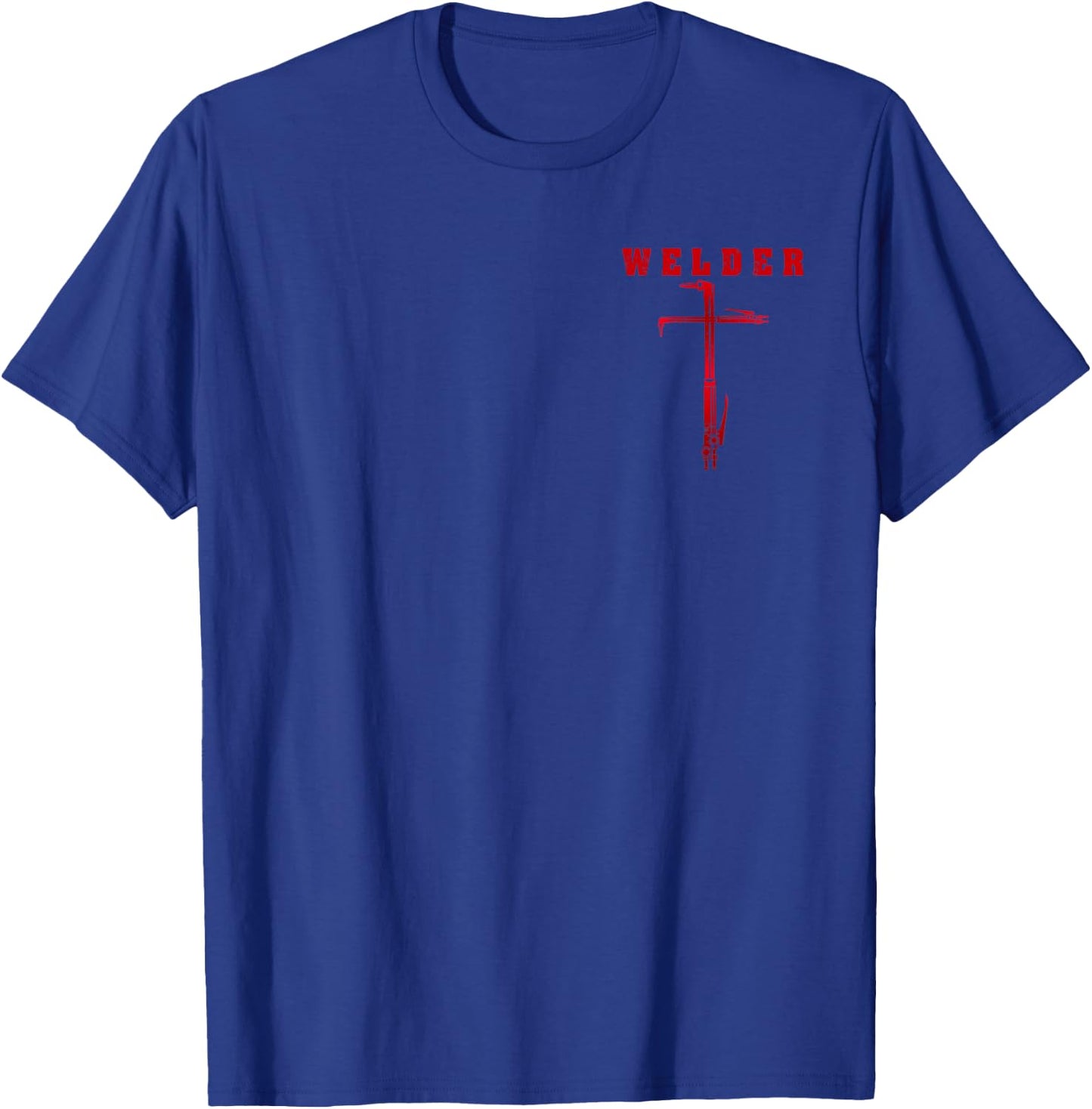 Welder Prayer Cross Welding Christian Dad Husband , Small, Black T-Shirt - T-Shirt | Royal