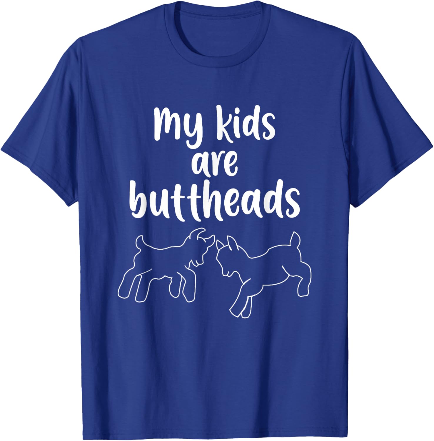 My Kids Are Buttheads Goat Mom Farmer T-Shirt - T-Shirt | Royal